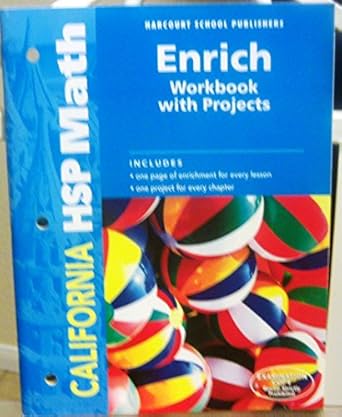 harcourt school publishers math california enrichment workbook w/project student edition grade k 1st edition