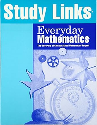 everyday mathematics study links grade 5 1st edition university of chicago school mathematics project