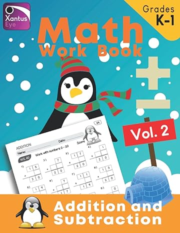 math work book addition and subtraction for grades k 1 vol 2 work with numbers 0 5 0 10 0 20 and 0 30 1st