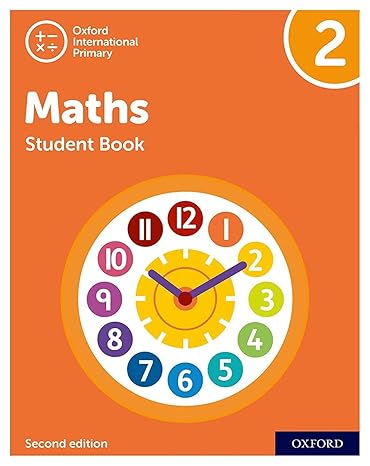 oxford international primary maths second edition student book 2 2nd edition tony cotton ,caroline clissold