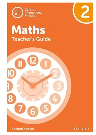 oxford international primary maths second edition teachers guide 2 oxford international primary maths second