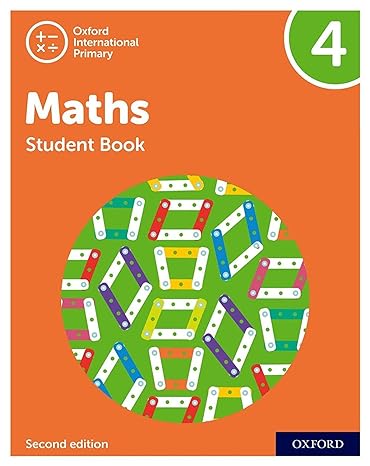 oxford international primary maths second edition student book 4 2nd edition tony cotton ,caroline clissold