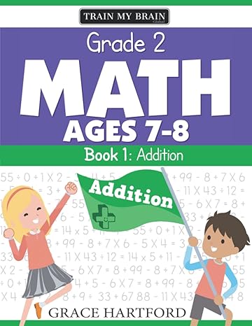 grade 2 math book 1 addition 1st edition grace hartford b09mb5hv1s, 979-8774925841