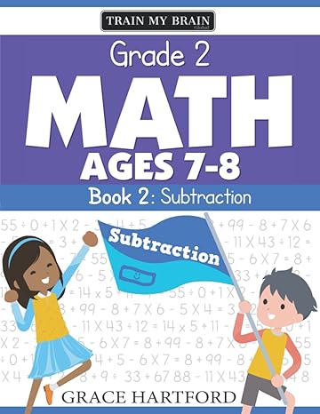 grade 2 math book 2 subtraction 1st edition grace hartford b09mj6t25x, 979-8774830299