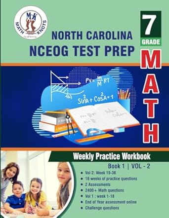 north carolina state test prep 7th grade math weekly practice workbook volume 2 multiple choice and free