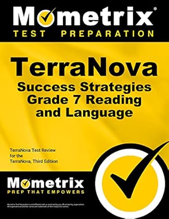 terranova success strategies grade 7 reading and language study guide terranova test review for the terranova