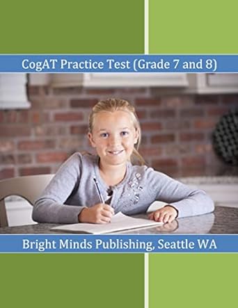 cogat practice test 1st edition bright minds publishing seattle, wa 1475080905, 978-1475080902