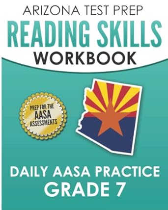 arizona test prep reading skills workbook daily aasa practice grade 7 preparation for the aasa english