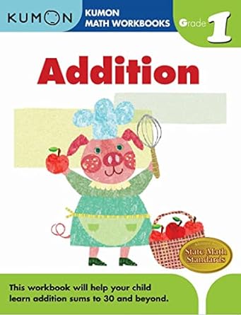 kumon grade 1 addition ages 6 7 96 pages 1st edition kumon publishing ,kumon publishing north america