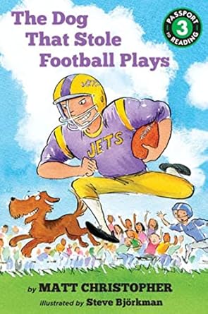 the dog that stole football plays 1st edition matt christopher ,steve bjorkman 0316218499, 978-0316218498