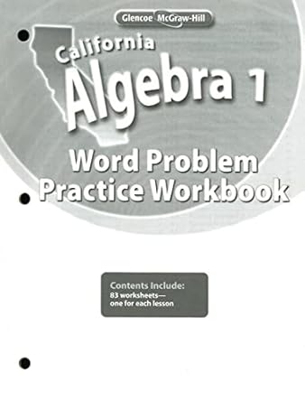 california algebra 1 word problems practice workbook 1st edition mcgraw hill 0078790514, 978-0078790515