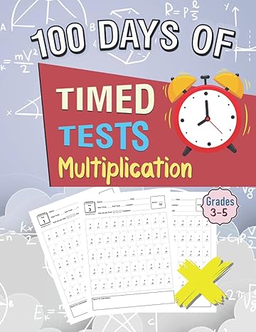 100 days to timed tests multiplication multiplication math drills fast learning math worksheets for beginners