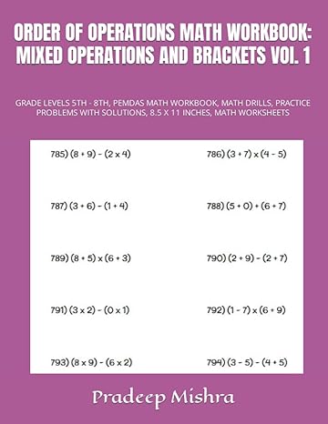 order of operations math workbook mixed operations and brackets vol 1 grade levels 5th 8th pemdas math