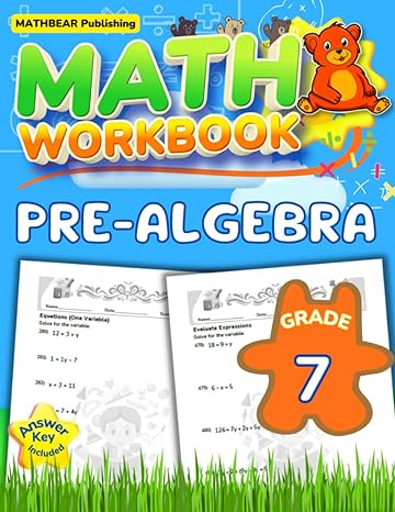 mathbear pre algebra workbook grade 7 7th grade pre algebra workbook algebraic word problems equations