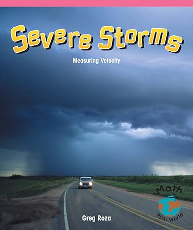 severe storms measuring velocity 1st edition greg roza 1404260854, 978-1404260856