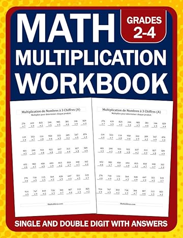 multiplication math workbook for grades 2 4 single digit and double digit workbook with answers