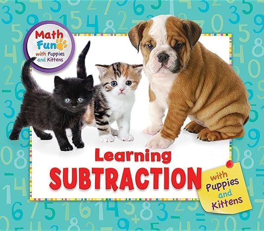 learning subtraction with puppies and kittens 1st edition patricia j murphy ,eustacia moldovo 076609071x,