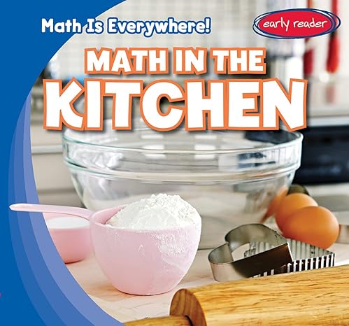 math in the kitchen 1st edition keiran shah 1482454475, 978-1482454475