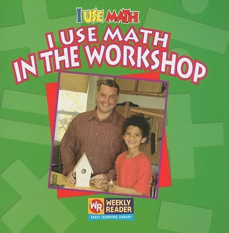 i use math in the workshop 1st edition joanne mattern 0836848659, 978-0836848656