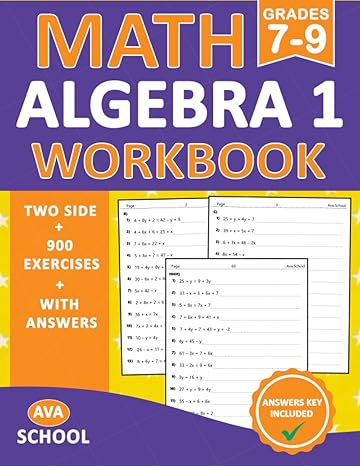 algebra 1 workbook for grades 7 9 two side exercises algebra 1 workbook for grades 7 9 two side exercises