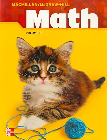 macmillan/mcgraw hill math grade 1 pupil edition volume 2 1st edition mcgraw hill 0021050112, 978-0021050116