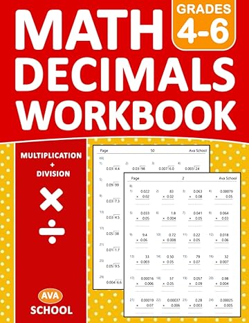 decimals math practice workbook for grades 4 6 multiplication and division decimals practice problems of