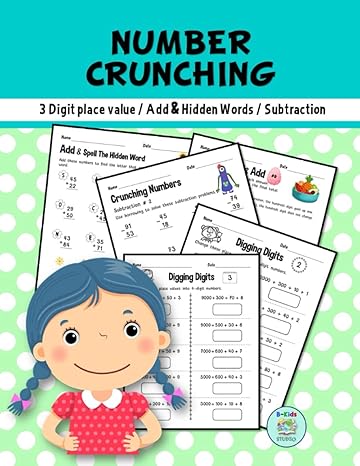 number crunching 3 digit place value / add and hidden words / subtraction addition and subtraction workbook