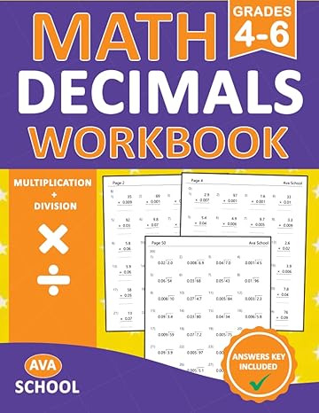 decimals math practice workbook for grades 4 6 multiplication and division decimals practice problems of