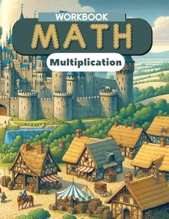 multiplication math workbook easy steps to multiplication for young students 1st edition william davis