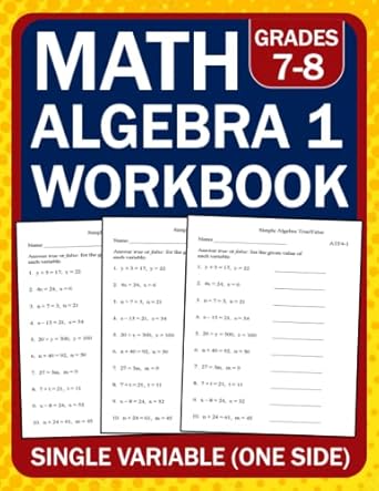 math algebra 1 workbook grade 7 8 single variable algebra 1 essentials practice workbook with answers algebra