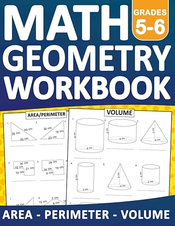 math geometry workbook for grades 5 6 area perimeter and volume with answers geometry math practice workbook