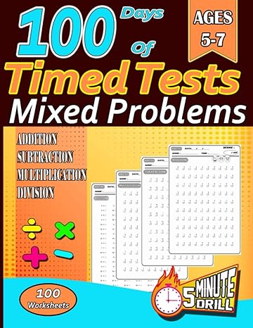 100 days of timed tests mixed problems math workbook addition subtraction multiplication division 5 minute