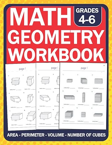 geometry math workbook for grades 4 6 area perimeter volume number of cubes geometry math practice workbook