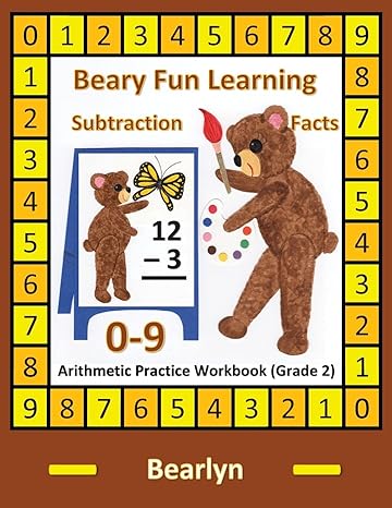 beary fun learning subtraction facts 0 9 arithmetic practice workbook al bear einstein math workbook edition