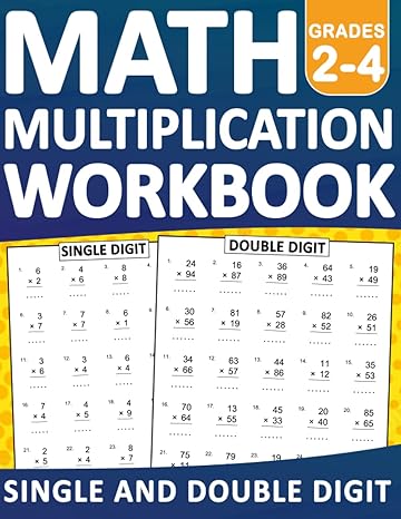 multiplication math workbook for grades 2 4 with answers single digit and double digit workbook with more