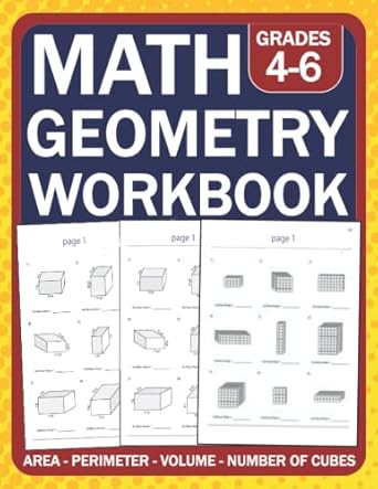 geometry math workbook for grades 4 6 area perimeter volume number of cubes with answers geometry math