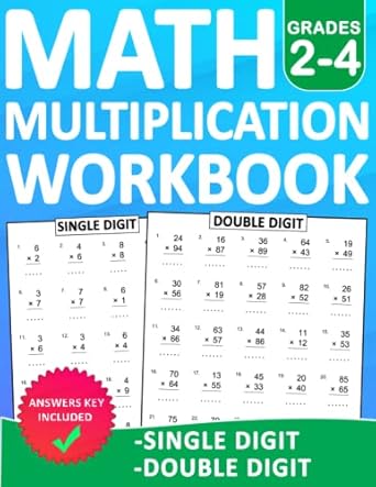 multiplication math workbook for grades 2 4 with answers single digit and double digit workbook with more