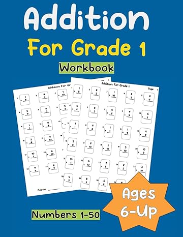 addition grade 1 workbook numbers 1 50 math problem solving for ages 6 and up 1500 problems 1st edition hazel