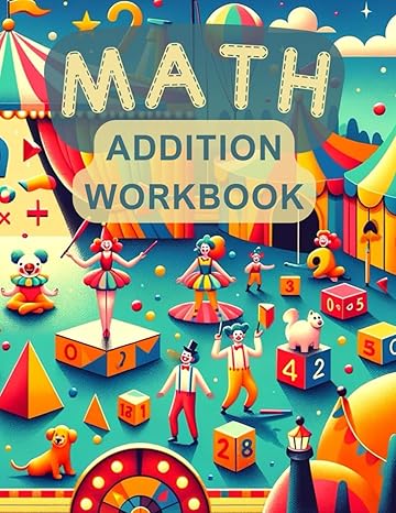 math addition workbook fun and easy addition practice for 1st to 3rd graders 1st edition emily johnson