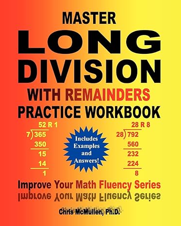 master long division with remainders practice workbook workbook edition chris mcmullen 1481954156,