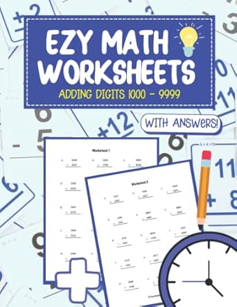 ezy math worksheets adding digits 1000 9999 1st edition penny mcleod b09mj2zldq, 979-8777301222