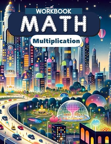 multiplication math workbook multiplication fundamentals for early grades 1st edition william davis