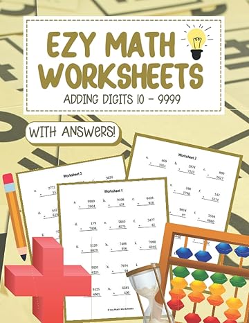 ezy math worksheets adding digits 10 9999 1st edition penny mcleod b09myx1h7v, 979-8779522847