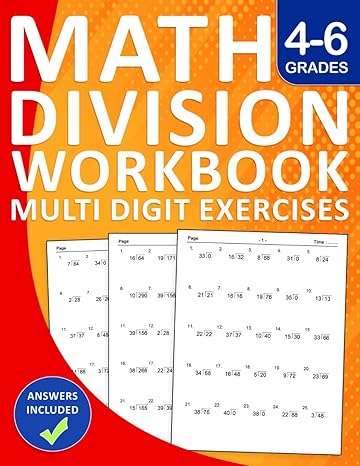 division multi digit workbook for grades 4 6 division math practice workbook for 4th 5th and 6th grades 2500