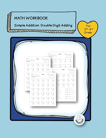 math workbook simple additon double digit adding for 2nd 3rd grade simple math number activities practice