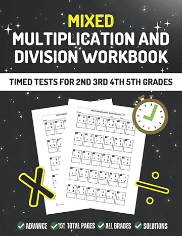 mixed multiplication and division math workbook for 2nd 3rd 4th and 5th grades 80 days of timed tests and