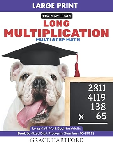 long multiplication multi step math 1st edition grace hartford b0bmsrjxm2, 979-8364869036