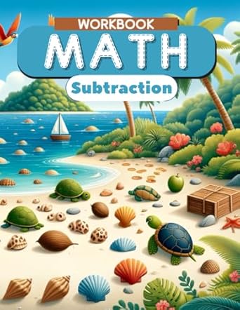 math workbook subtraction subtraction skills for early elementary 1st edition william davis b0cnyz4ws5,