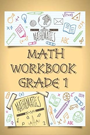 math workbook grade 1 math practice problems addition and subtraction 1st grade math workbooks daily practice