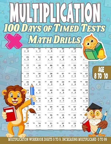 multiplication 100 days of timed tests math drills multiplication workbook digits 0 to 9 age 8 to 10